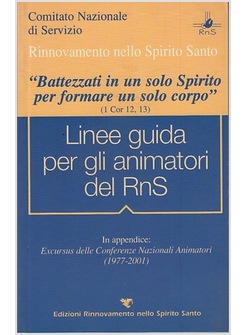 LINEE GUIDA PER GLI ANIMATORI DEL RNS