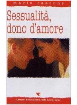 SESSUALITA' DONO D'AMORE
