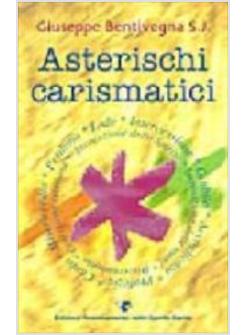 ASTERISCHI CARISMATICI