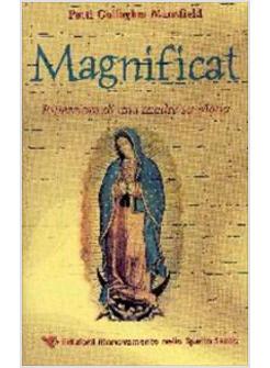 MAGNIFICAT RIFLESSIONI DI UNA MADRE SU MARIA