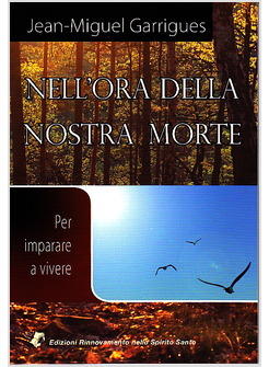 NELL'ORA DELLA NOSTRA MORTE