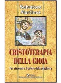 CRISTOTERAPIA DELLA GIOIA PER RISCOPRIRE IL POTERE DELLA PREGHIERA