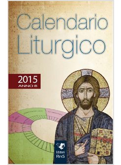 CALENDARIO LITURGICO 2015 ANNO B
