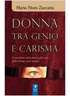 DONNA TRA GENIO E CARISMA