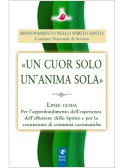 UN CUOR SOLO UN'ANIMA SOLA LINEE GUIDA