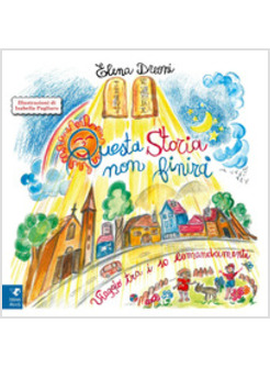 QUESTA STORIA NON FINIRA'. VIAGGIO TRA I 10 COMANDAMENTI