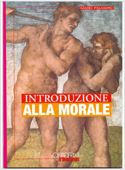 INTRODUZIONE ALLA MORALE