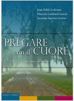 PREGARE CON IL CUORE