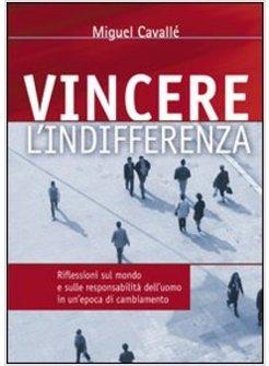 VINCERE L'INDIFFERENZA