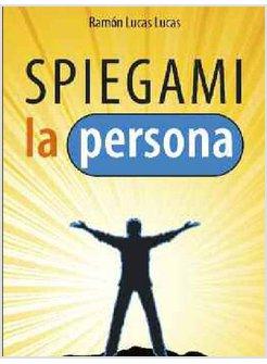 SPIEGAMI LA PERSONA