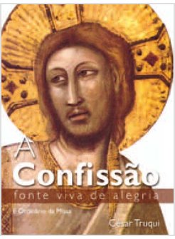 A CONFISSAO (PORTOGHESE)      FONTE VIVA DE ALEGRIA