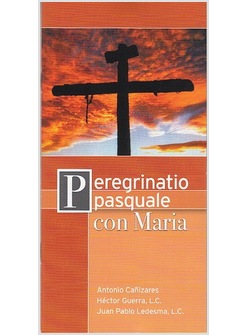 PEREGRINATIO PASQUALE CON MARIA