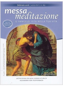 MESSA MEDITAZIONE FEBBRAIO 2016
