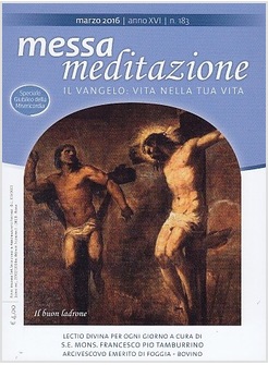 MESSA MEDITAZIONE MARZO 2016