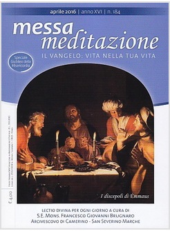 MESSA MEDITAZIONE APRILE 2016