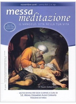 MESSA MEDITAZIONE NOVEMBRE 2016
