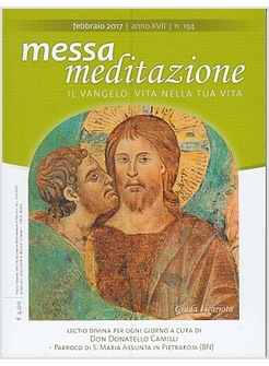 MESSA MEDITAZIONE FEBBRAIO 2017