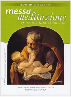 MESSA MEDITAZIONE MARZO 2017