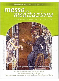 MESSA MEDITAZIONE. SETTEMBRE 2017