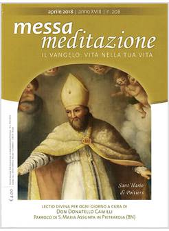 MESSA MEDITAZIONE APRILE 2018