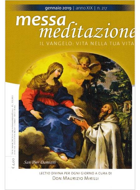 MESSA MEDITAZIONE GENNAIO 2019