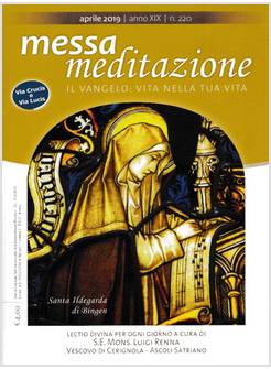MESSA MEDITAZIONE APRILE 2019
