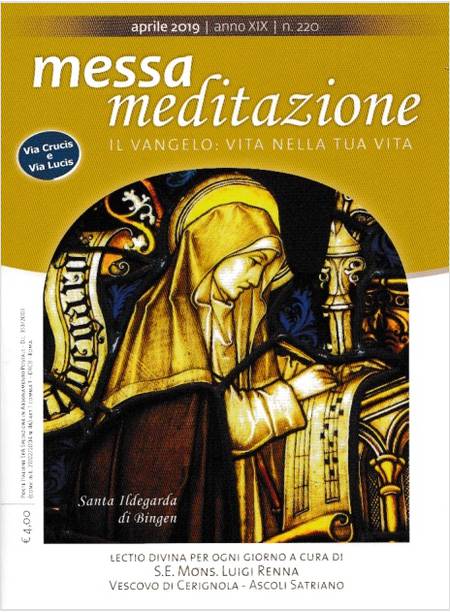 MESSA MEDITAZIONE APRILE 2019