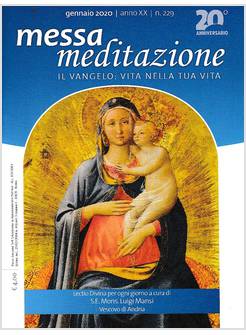 MESSA MEDITAZIONE GENNAIO 2020