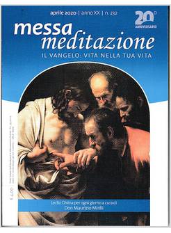 MESSA MEDITAZIONE APRILE 2020
