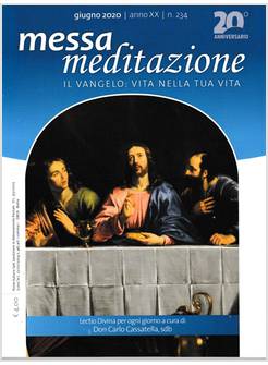 MESSA MEDITAZIONE GIUGNO 2020
