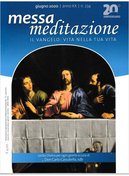 MESSA MEDITAZIONE GIUGNO 2020