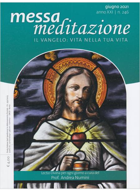 MESSA MEDITAZIONE GIUGNO 2021