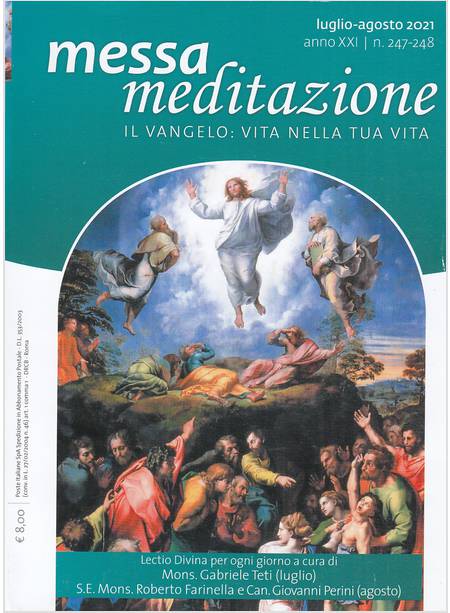 MESSA MEDITAZIONE LUGLIO - AGOSTO 2021