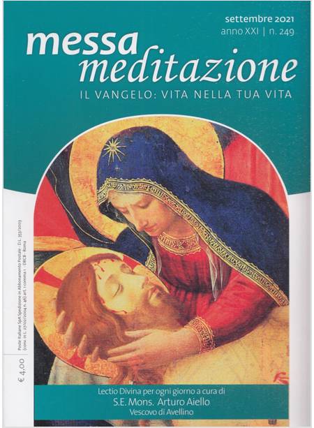 MESSA MEDITAZIONE SETTEMBRE 2021