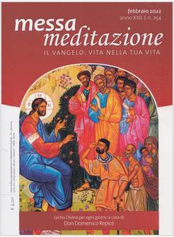 MESSA MEDITAZIONE FEBBRAIO 2022