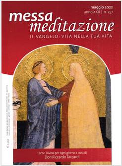 MESSA MEDITAZIONE MAGGIO 2022