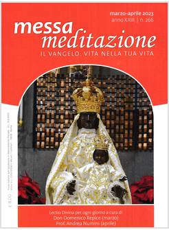 MESSA MEDITAZIONE MARZO APRILE 2023