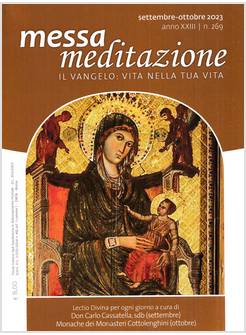 MESSA MEDITAZIONE SETTEMBRE OTTOBRE 2023