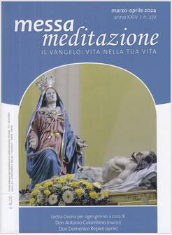 MESSA MEDITAZIONE MARZO APRILE 2024