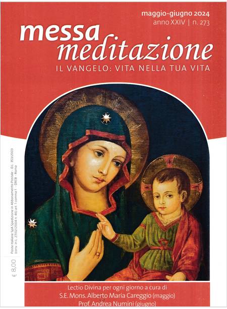 MESSA MEDITAZIONE MAGGIO - GIUGNO 2024 