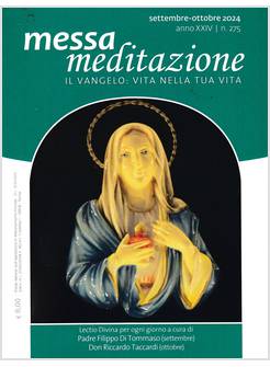 MESSA MEDITAZIONE SETT-OTT 2024