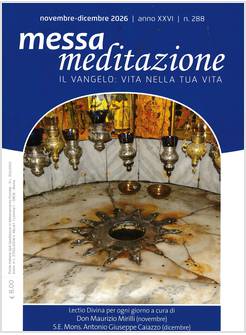 MESSA MEDITAZIONE NOVEMBRE DICEMBRE 2026