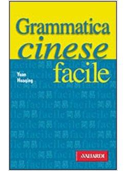 GRAMMATICA CINESE FACILE