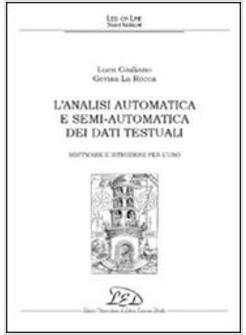 ANALISI AUTOMATICA E SEMI-AUTOMATICA DEI DATI TESTUALI SOFTWARE E ISTRUZIONI (L