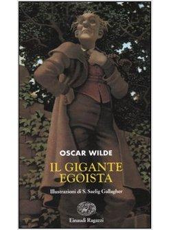 GIGANTE EGOISTA (IL)