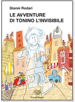 AVVENTURE DI TONINO L'INVISIBILE (LE)
