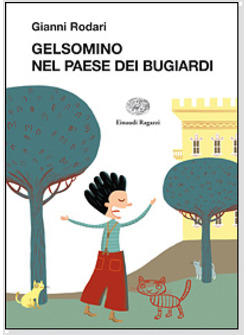 GELSOMINO NEL PAESE DEI BUGIARDI