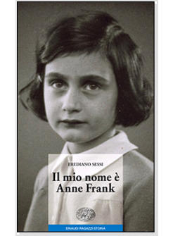 MIO NOME E' ANNE FRANK (IL)