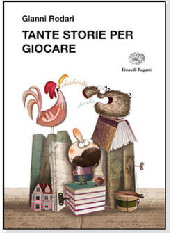 TANTE STORIE PER GIOCARE