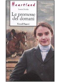 HEARTLAND. LE PROMESSE DEL DOMANI